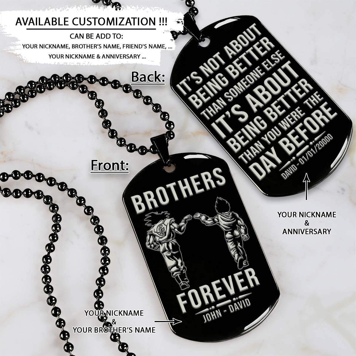 Dragon Ball Dog Tag - Brothers Forever - It's About Being Better Than You Were The Day Before - Goku - Vegeta - Dragon Ball Necklace - Engrave Dog Tag