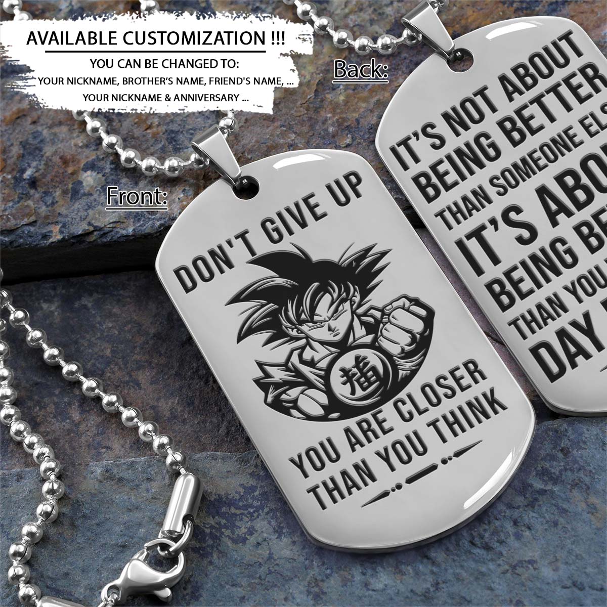 Dragon Ball Dog Tag - Don't Give Up - It's About Being Better Than You Were The Day Before - Goku - Dragon Ball Necklace - Engrave Dog Tag