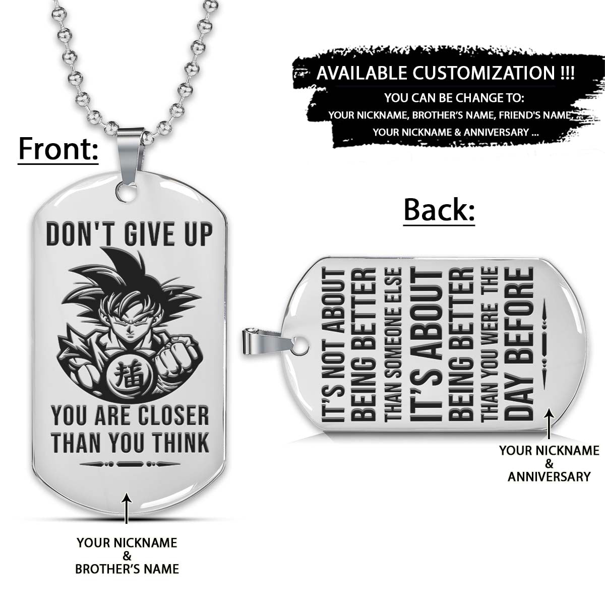 Dragon Ball Dog Tag - Don't Give Up - It's About Being Better Than You Were The Day Before - Goku - Dragon Ball Necklace - Engrave Dog Tag