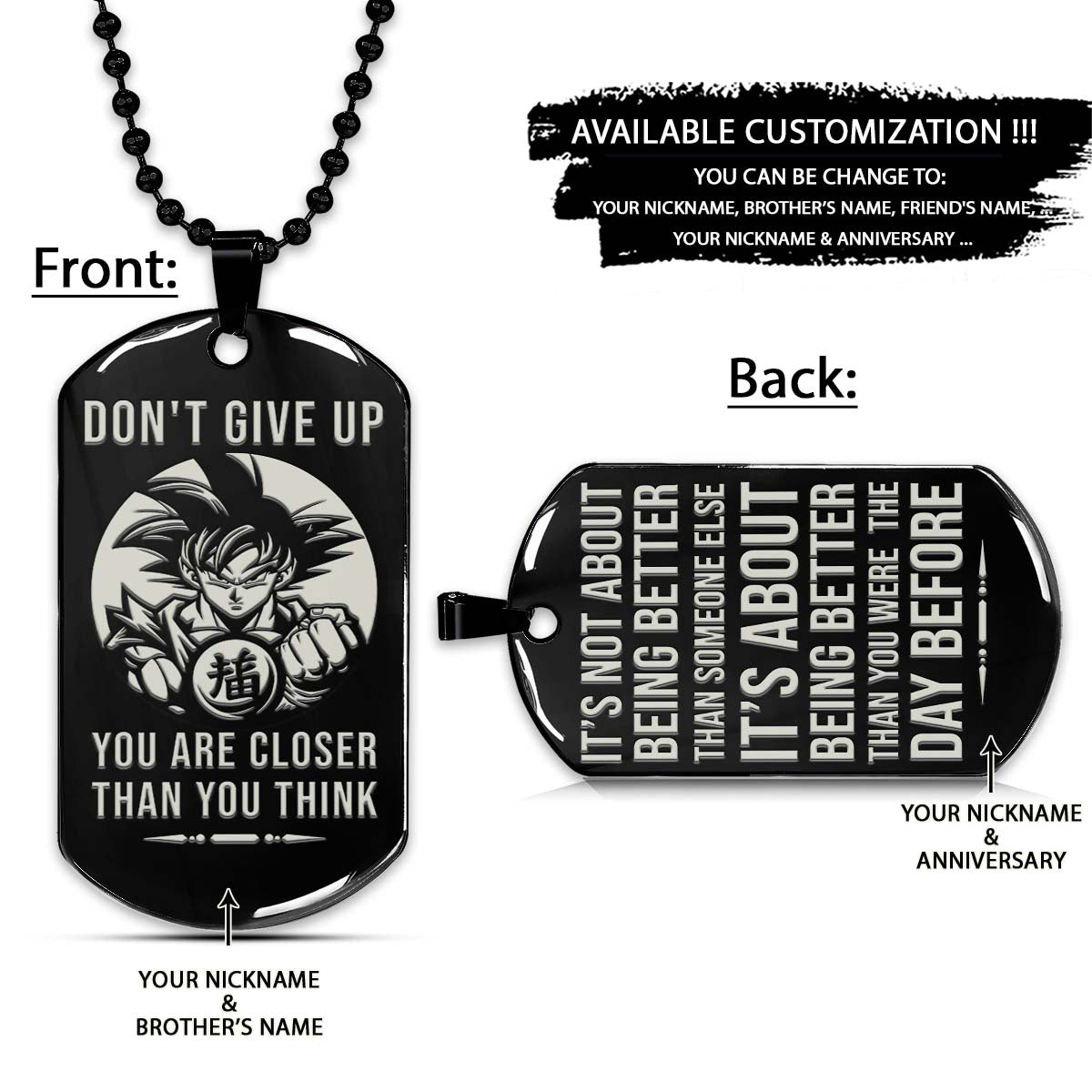 Dragon Ball Dog Tag - Don't Give Up - It's About Being Better Than You Were The Day Before - Goku - Dragon Ball Necklace - Engrave Dog Tag