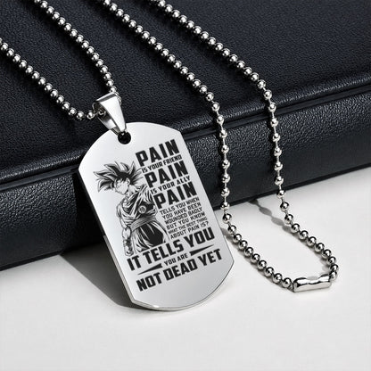 Personalized Dragon Ball Z Goku Dog Tag Necklace - “PAIN - You are Not Dead Yet” Engraved Stainless Steel Military Pendant Gift for Men