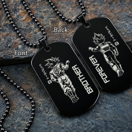 Dragon Ball Engraved Dog Tag Necklace - DRD071 - Goku - Vegeta - Brother Forever - Military Ball Chain - 316L Stainless Steel