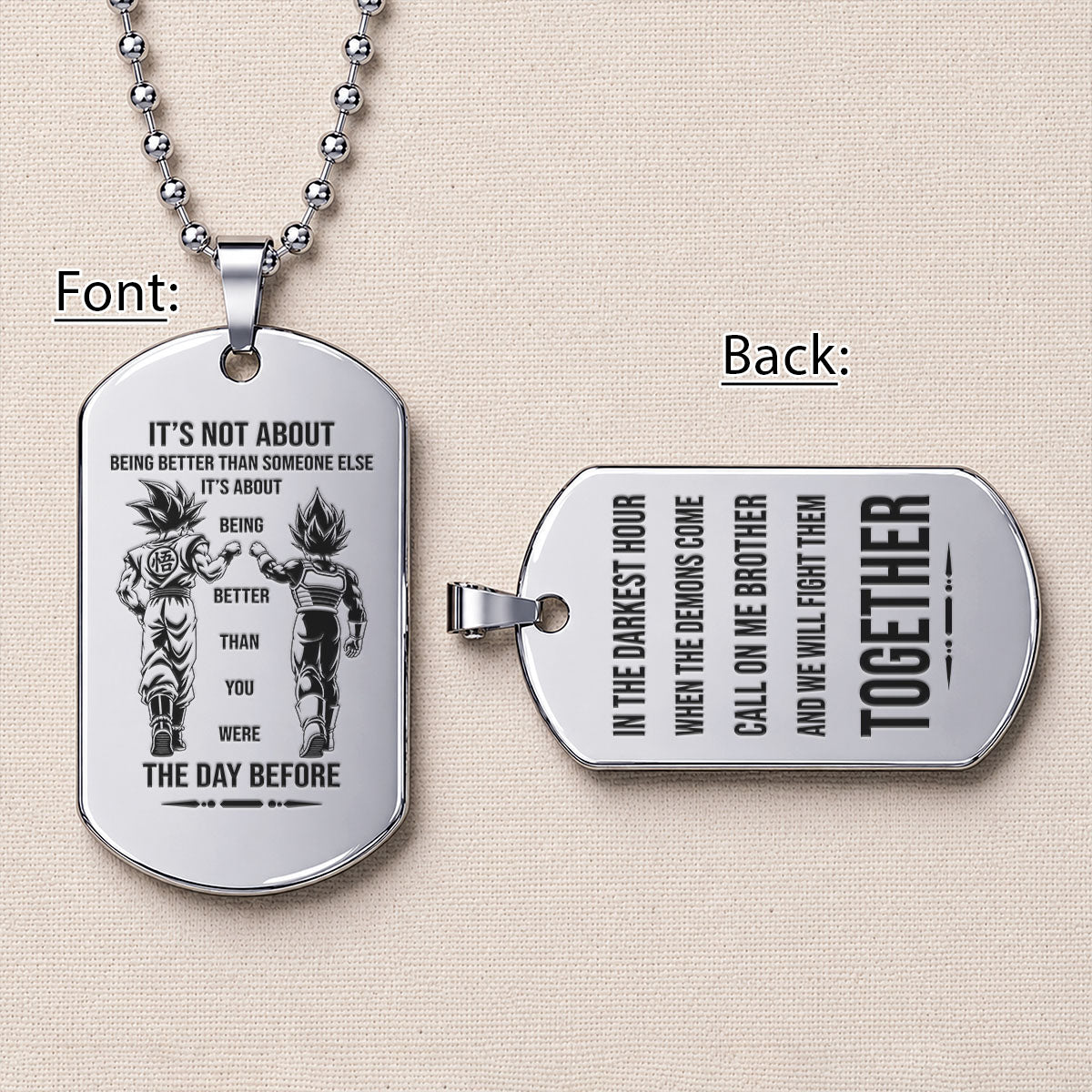 Custom Dragon Ball Goku Vegeta Brother Dog Tag Necklace - "Better Than You Were The Day Before" Engraved Stainless Steel Military Pendant Gift for Men