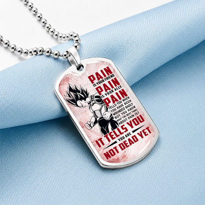 Personalized Dragon Ball Vegeta Dog Tag Necklace - Motivational Quote “Pain Is Your Friend” Stainless Steel Pendant - Anime Gift for DBZ Fans - DRDL016