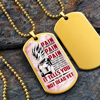Personalized Dragon Ball Vegeta Dog Tag Necklace - Motivational Quote “Pain Is Your Friend” Stainless Steel Pendant - Anime Gift for DBZ Fans - DRDL017
