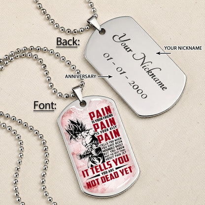 Personalized Dragon Ball Goku Dog Tag Necklace - Motivational Quote “Pain Is Your Friend” Stainless Steel Pendant - Anime Gift for DBZ Fans - DRDL018