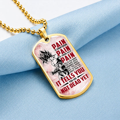 Personalized Dragon Ball Goku Dog Tag Necklace - Motivational Quote “Pain Is Your Friend” Stainless Steel Pendant - Anime Gift for DBZ Fans - DRDL018