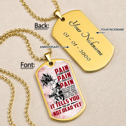 Dragon Ball Dog Tag Necklace - DRDL018 - Goku - Pain Is Your Friend - Gift for DBZ Fans - Military Ball Chain