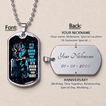 Custom Dragon Ball Saiyan Blue Goku Dog Tag Necklace - Motivational Quote “It's Not Over When You Lose” Stainless Steel Pendant - Gift for DBZ Fans - DRDL048