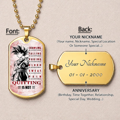 Personalized Dragon Ball Goku Dog Tag Necklace - Motivational Quote “Quitting Is Not” Stainless Steel Pendant - Anime Gift for DBZ Fans - DRDL055