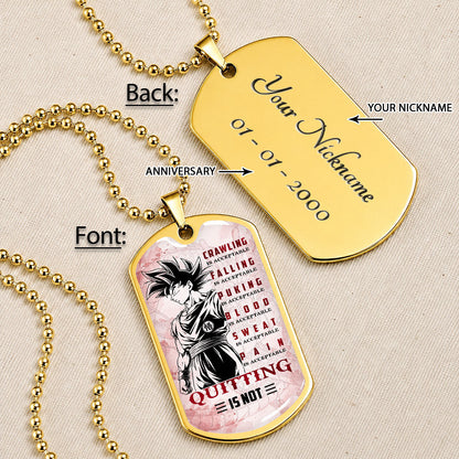Dragon Ball Dog Tag Necklace - DRDL055 - Goku - Quitting Is Not - Gift for DBZ Fans - Military Ball Chain