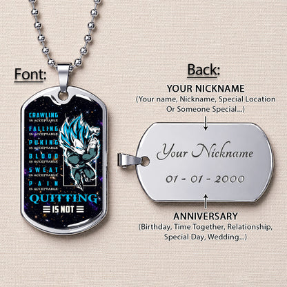 Dragon Ball Dog Tag Necklace - DRDL056 - Super Saiyan Blue Vegeta - Quitting Is Not - Military Ball Chain