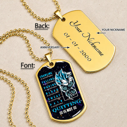 Custom Dragon Ball Super Saiyan Blue Vegeta Dog Tag Necklace - Motivational Quote “Quitting Is Not” Stainless Steel Pendant - Anime Gift for DBZ Fans - DRDL056