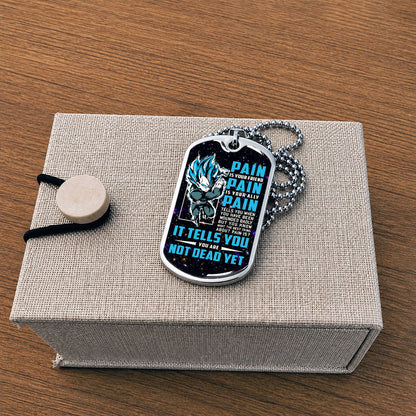 Custom Dragon Ball Saiyan Blue Vegeta Dog Tag Necklace - Motivational Quote “Pain Is Your Friend” Stainless Steel Pendant - Anime Gift for DBZ Fans - DRDL057