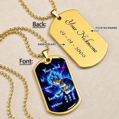 Custom Dragon Ball Super Saiyan Blue Vegeta Dog Tag Necklace - “Your Mind Is Your Best Weapon” Stainless Steel Pendant - Motivational Gift for DBZ Fans - DRDL109