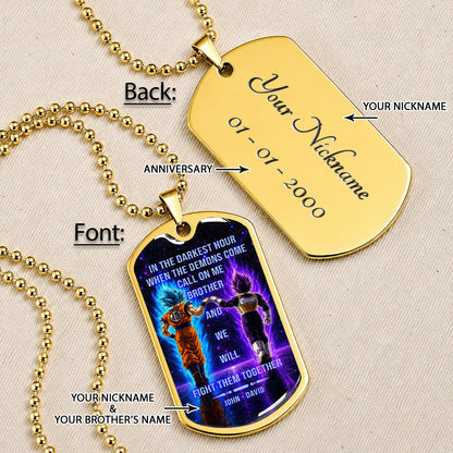 Custom Dragon Ball Goku & Vegeta Brother Dog Tag Necklace - Motivational Quote "Call On Me Brother"  Stainless Steel Pendant - Anime Gift for DBZ Fans - DRDL116