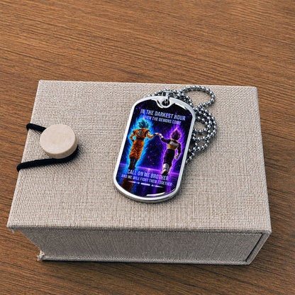 Custom Dragon Ball Goku & Vegeta Brother Dog Tag Necklace - Motivational Quote "Call On Me Brother"  Stainless Steel Pendant - Anime Gift for DBZ Fans - DRDL117