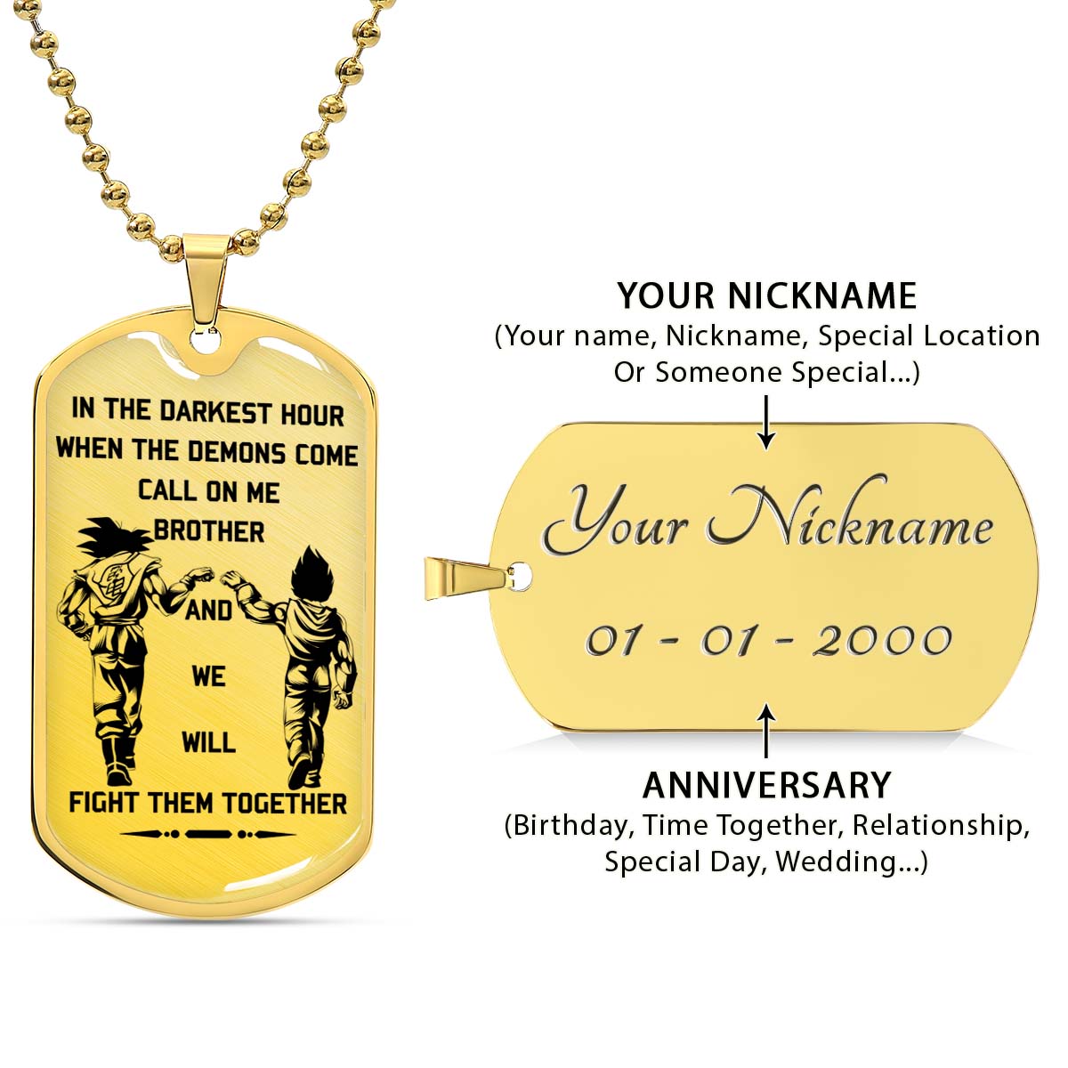 Dragon Ball - DRDL003 - Call On Me Brother - Goku - Vegeta - Dragon Ball Dog Tag - Military Ball Chain - Luxury Dog Tag