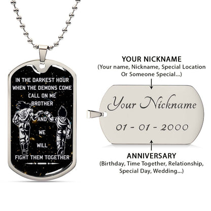 Dragon Ball - DRDL004 - Call On Me Brother - Goku - Vegeta - Dragon Ball Dog Tag - Military Ball Chain - Luxury Dog Tag