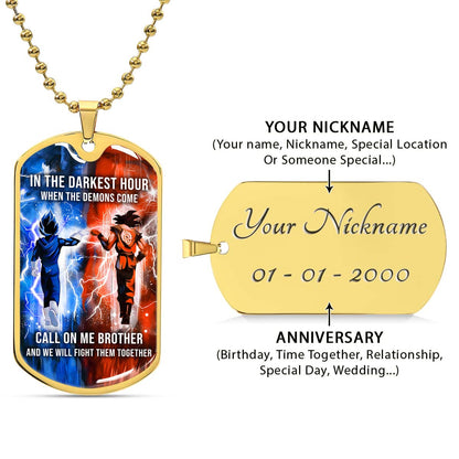 Dragon Ball - DRDL005 - Call On Me Brother - Goku - Vegeta - Dragon Ball Dog Tag - Military Ball Chain - Luxury Dog Tag