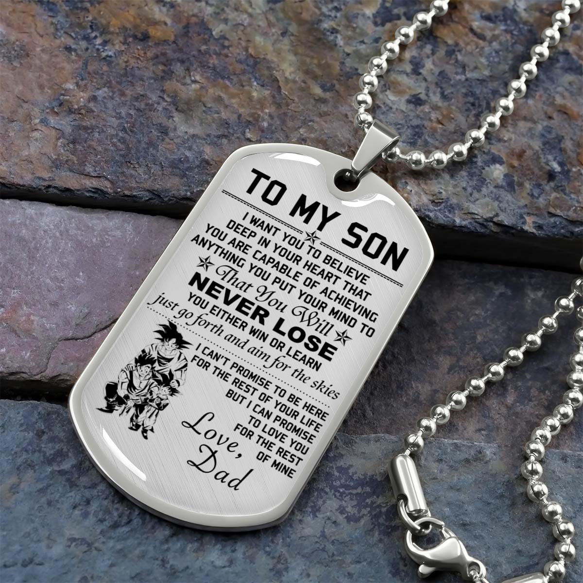 Dragon Ball - DRDL006 - Dad To Son - Never Lose - Goku - Gohan - Goten - Dragon Ball Dog Tag - Military Ball Chain - Luxury Dog Tag