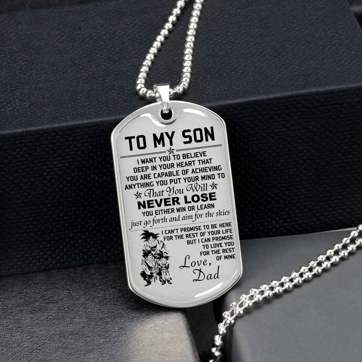 Dragon Ball - DRDL006 - Dad To Son - Never Lose - Goku - Gohan - Goten - Dragon Ball Dog Tag - Military Ball Chain - Luxury Dog Tag