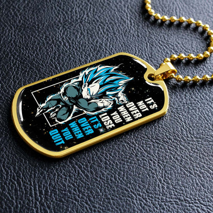 Dragon Ball - DRDL013 - It's Not Over When You Lose - Vegeta - Supper Saiyan Blue - Dragon Ball Dog Tag - Military Ball Chain - Luxury Dog Tag