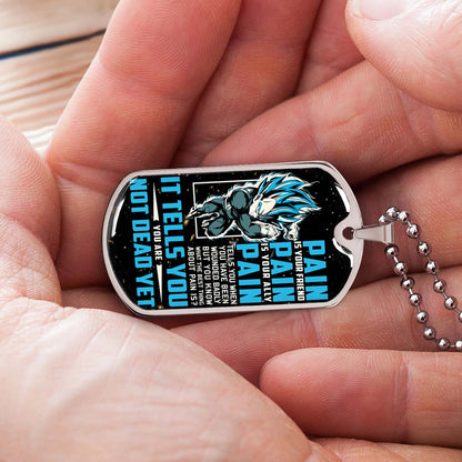 Dragon Ball - DRDL014 - PAIN - You Are Not Dead Yet - Vegeta - Supper Saiyan Blue - Dragon Ball Dog Tag - Military Ball Chain - Luxury Dog Tag
