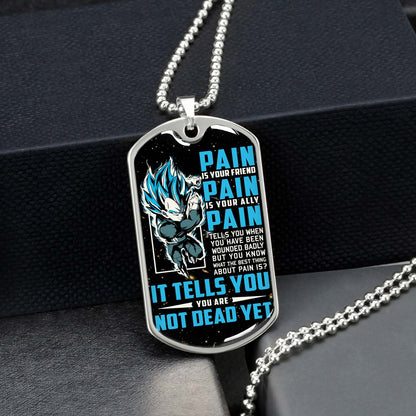 Dragon Ball - DRDL014 - PAIN - You Are Not Dead Yet - Vegeta - Supper Saiyan Blue - Dragon Ball Dog Tag - Military Ball Chain - Luxury Dog Tag