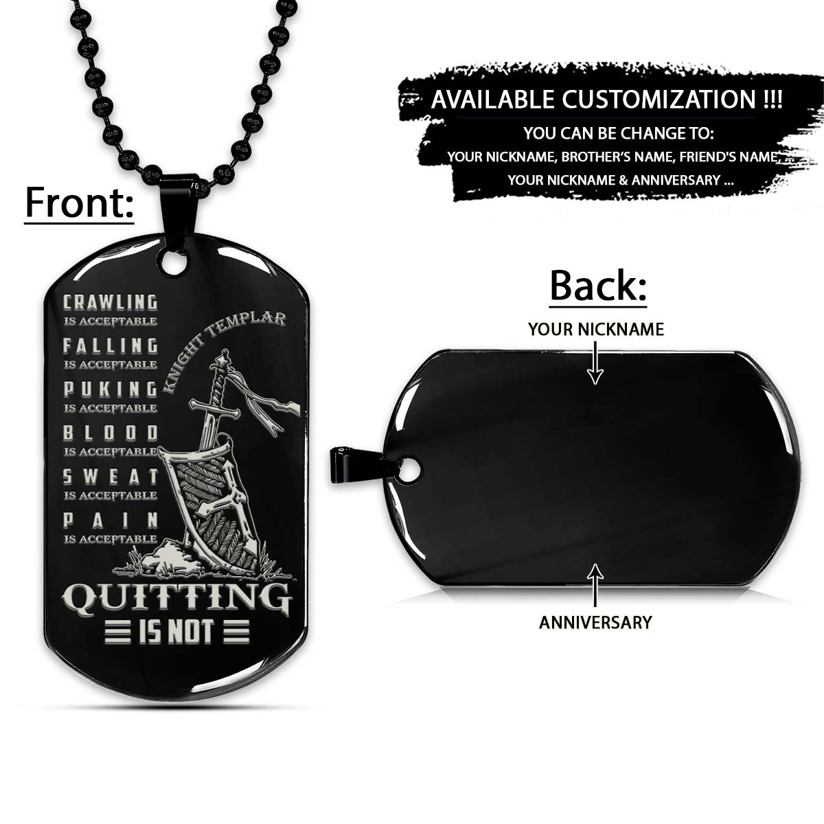 Knight Templar Dog Tag - Quitting Is Not - Crusades - Chivalry - Religious Zeal - Templar Wealth - Mysterious Legacy - Knight Templar Necklace - Engrave Dog Tag
