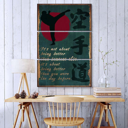 Karate - 3 Piece Wall Art - KA044 - It's About Being Better Than You Were The Day Before - Karate Kanji - Karate Canvas