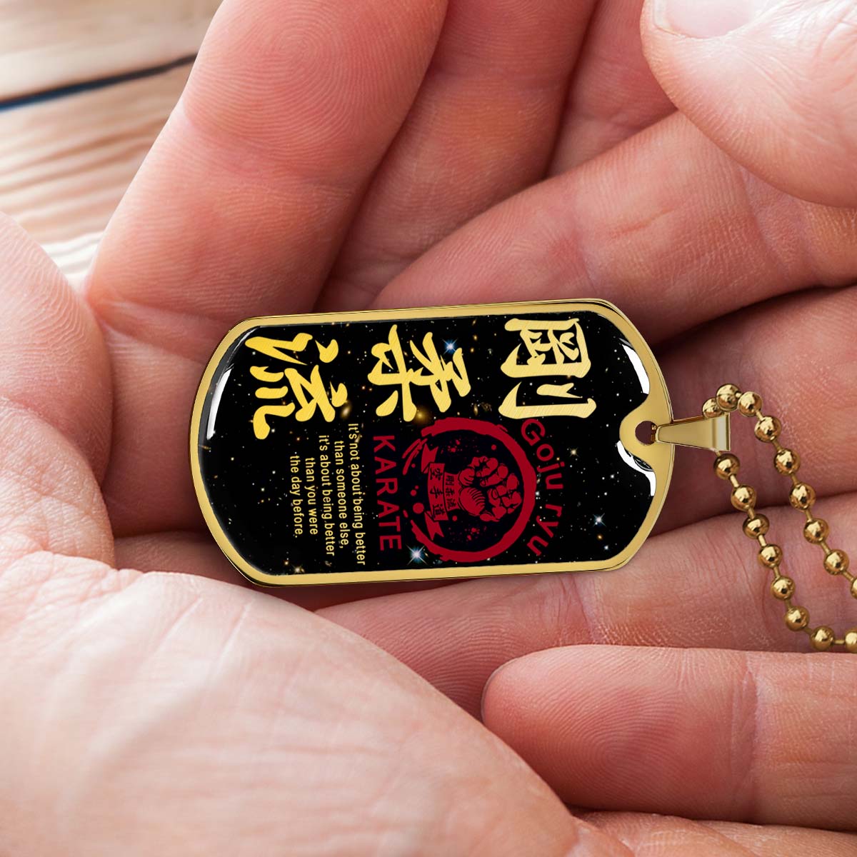 Karate - KADL001 - It's About Being Better Than You Were The Day Before - Goju Ryu Karate - Karate Dog Tag - Military Ball Chain - Luxury Dog Tag