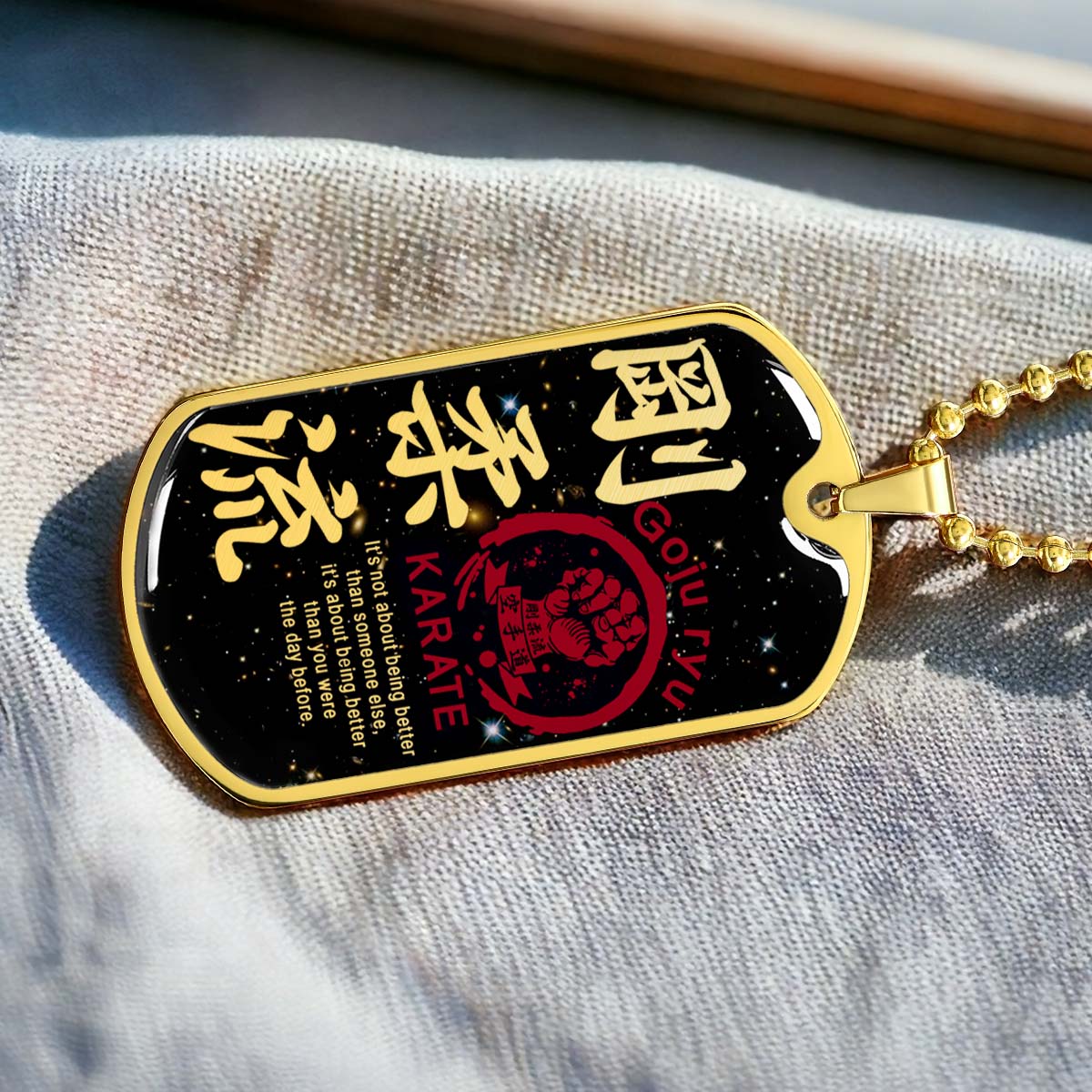Karate - KADL001 - It's About Being Better Than You Were The Day Before - Goju Ryu Karate - Karate Dog Tag - Military Ball Chain - Luxury Dog Tag