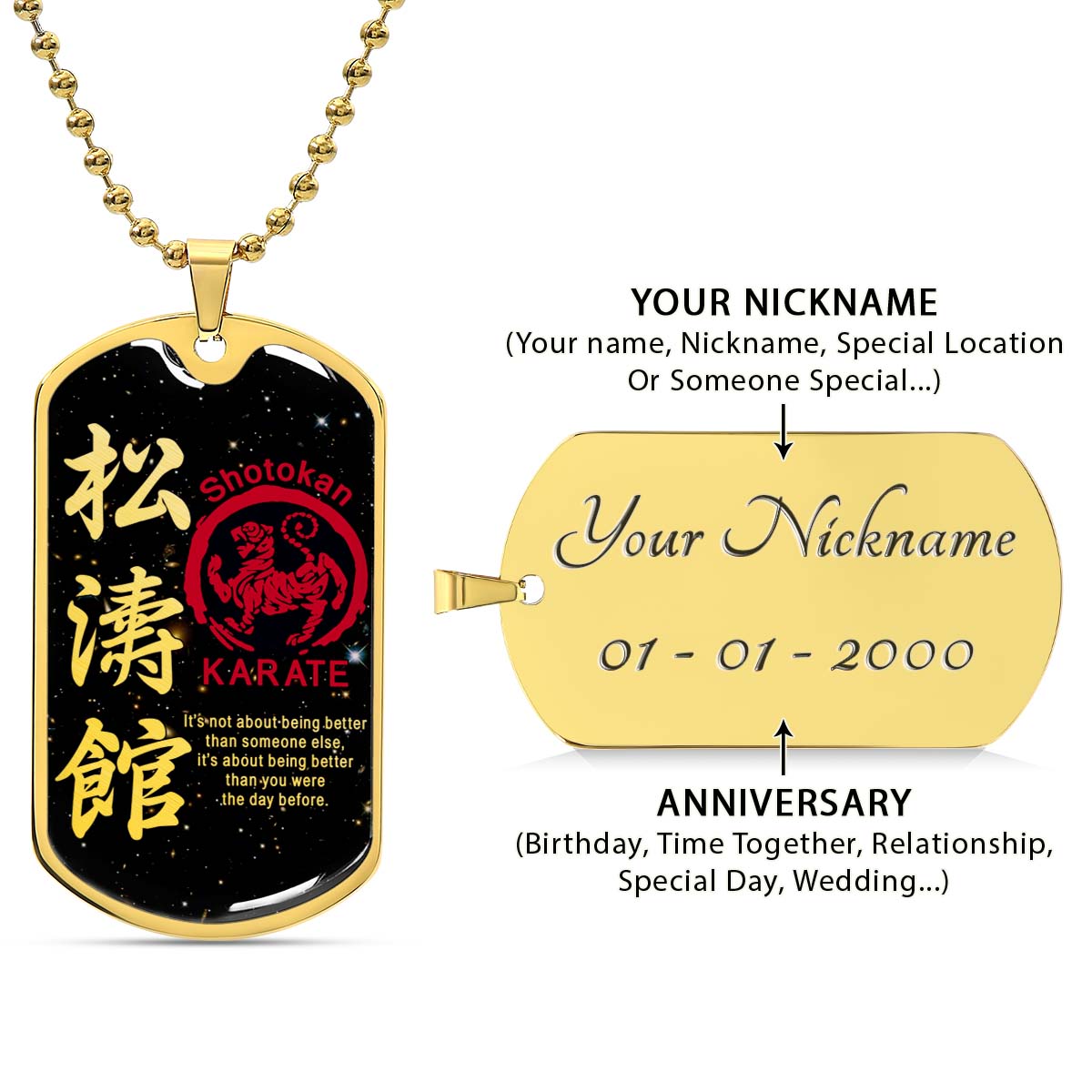 Karate - KADL002 - It's About Being Better Than You Were The Day Before - Shotokan Karate - Karate Dog Tag - Military Ball Chain - Luxury Dog Tag