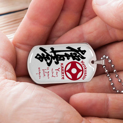 Karate - KADL006 - Your Mind Is Your Best Weapon - Kyokushin Karate - Karate Dog Tag - Military Ball Chain - Luxury Dog Tag