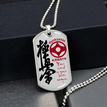 Karate - KADL006 - Your Mind Is Your Best Weapon - Kyokushin Karate - Karate Dog Tag - Military Ball Chain - Luxury Dog Tag