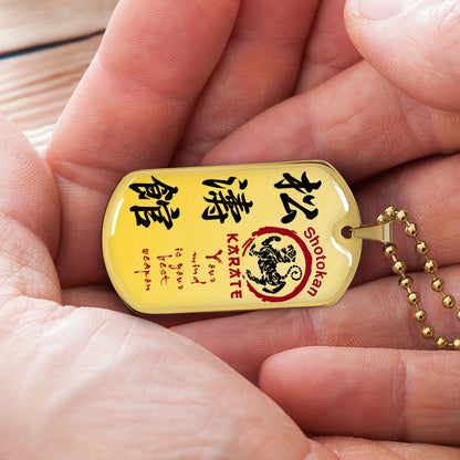 Karate - KADL007 - Your Mind Is Your Best Weapon - Shotokan Karate - Karate Dog Tag - Military Ball Chain - Luxury Dog Tag