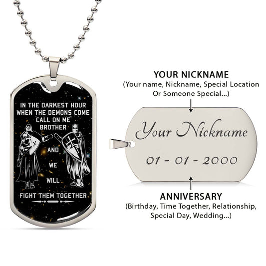Knight Templar - KTDL002 - Call On Me Brother - Crusades - Chivalry - Religious Zeal - Templar Wealth - Mysterious Legacy - Knight Templar Dog Tag - Military Ball Chain - Luxury Dog Tag