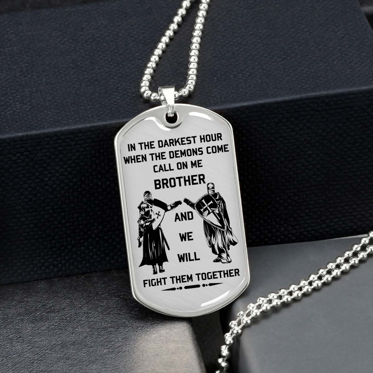 Knight Templar - KTDL003 - Call On Me Brother - Crusades - Chivalry - Religious Zeal - Templar Wealth - Mysterious Legacy - Knight Templar Dog Tag - Military Ball Chain - Luxury Dog Tag