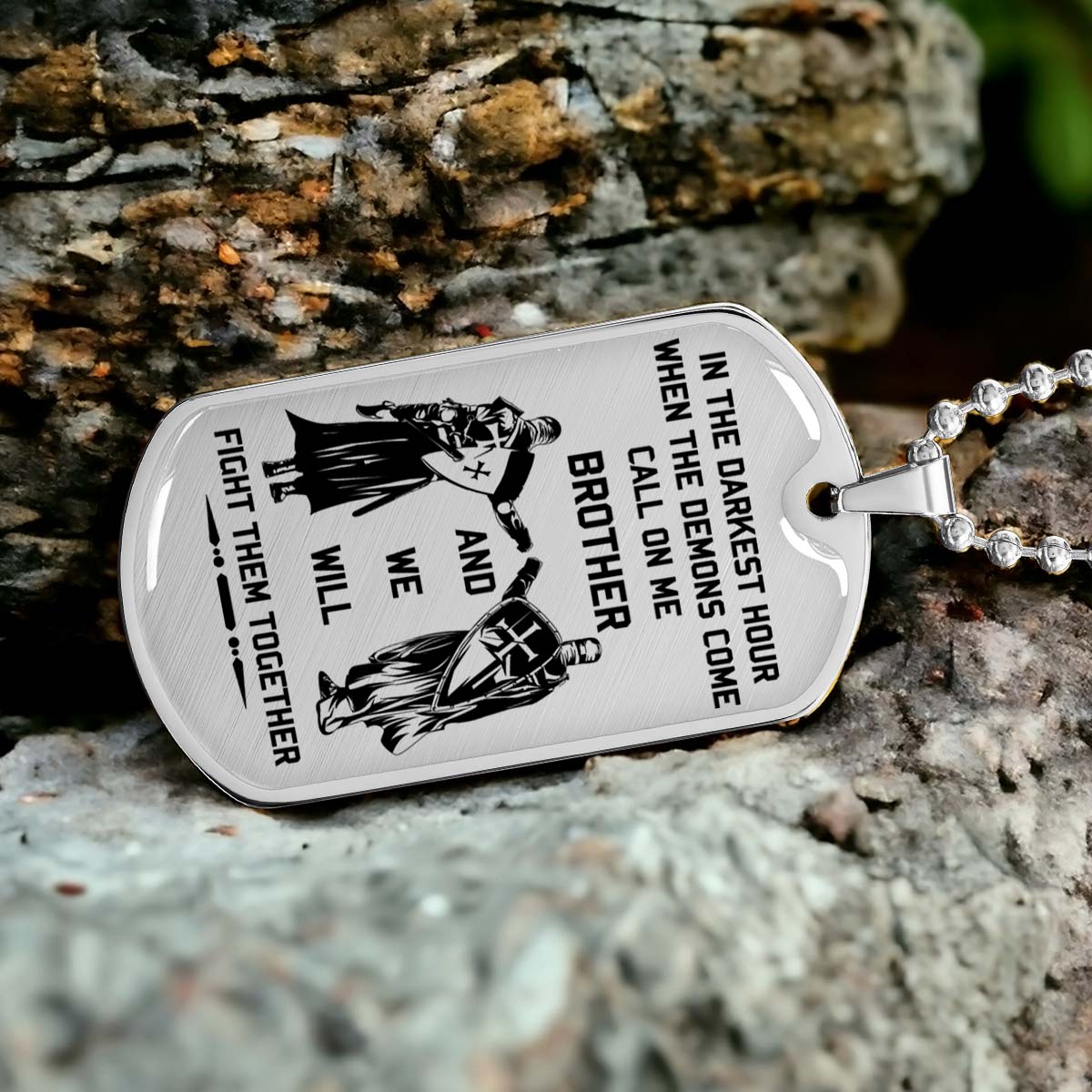 Knight Templar - KTDL003 - Call On Me Brother - Crusades - Chivalry - Religious Zeal - Templar Wealth - Mysterious Legacy - Knight Templar Dog Tag - Military Ball Chain - Luxury Dog Tag