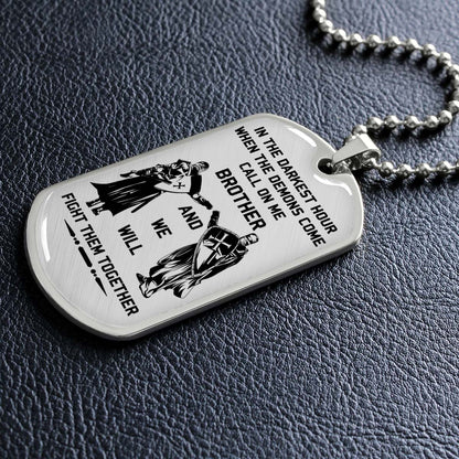 Knight Templar - KTDL003 - Call On Me Brother - Crusades - Chivalry - Religious Zeal - Templar Wealth - Mysterious Legacy - Knight Templar Dog Tag - Military Ball Chain - Luxury Dog Tag