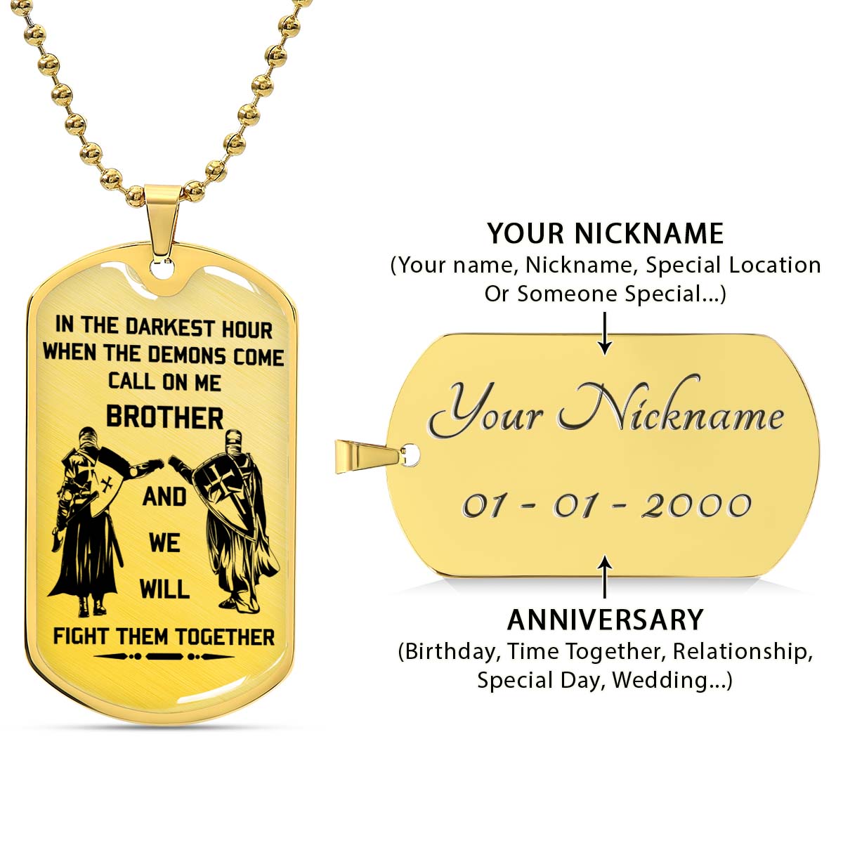 Knight Templar - KTDL003 - Call On Me Brother - Crusades - Chivalry - Religious Zeal - Templar Wealth - Mysterious Legacy - Knight Templar Dog Tag - Military Ball Chain - Luxury Dog Tag
