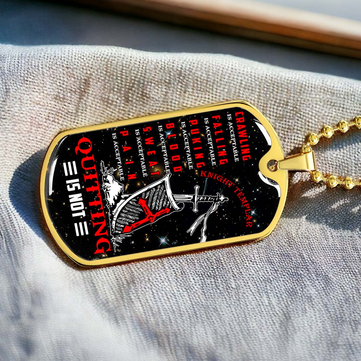 Knight Templar - KTDL004 - Quitting Is Not - Crusades - Chivalry - Religious Zeal - Templar Wealth - Mysterious Legacy - Knight Templar Dog Tag - Military Ball Chain - Luxury Dog Tag