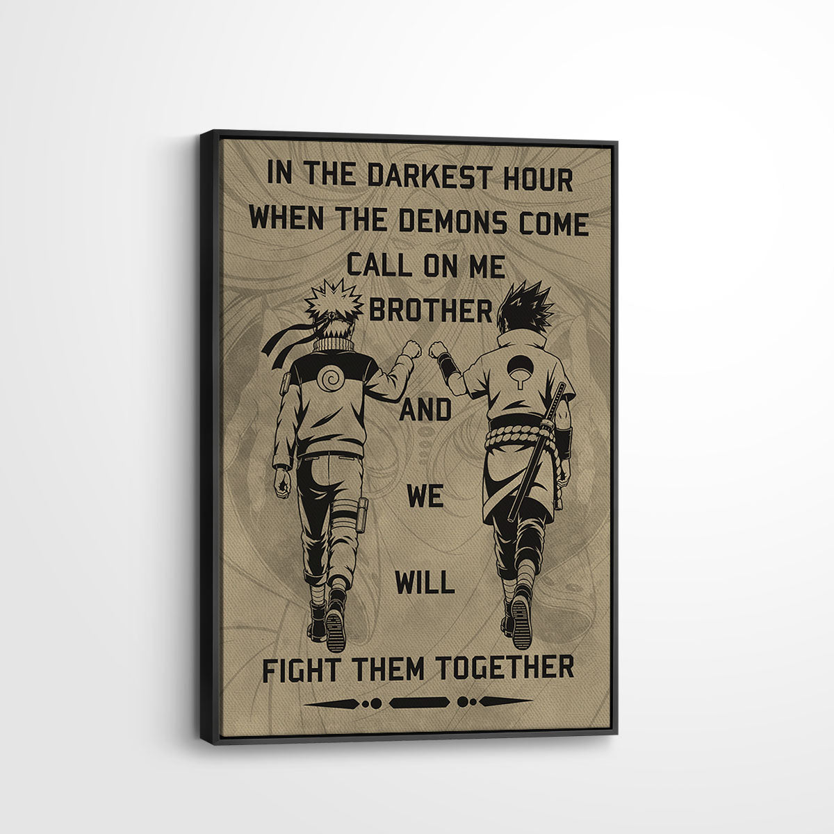 Naruto Canvas Wall Art - NA001 - Naruto Uzumaki - Sasuke Uchiha - Call On Me Brother