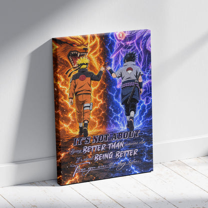 Naruto Canvas Wall Art - NA009 - Naruto Uzumaki - Sasuke Uchiha - Better Than You Were The Day Before
