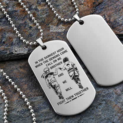 Naruto Engraved Dog Tag Necklace - NAD001 -  Naruto Uzumaki - Sasuke Uchiha - Call On Me Brother