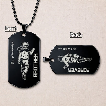 Naruto Engraved Dog Tag Necklace - NAD006 - Naruto Uzumaki - Sasuke Uchiha - Brother Forever