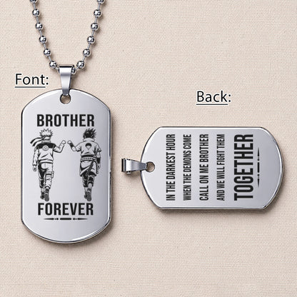 Naruto Engraved Dog Tag Necklace - NAD011 - Naruto Uzumaki - Sasuke Uchiha - Brother Forever