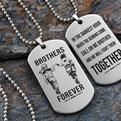 Naruto Engraved Dog Tag Necklace - NAD015 - Naruto Uzumaki - Sasuke Uchiha - Brothers Forever