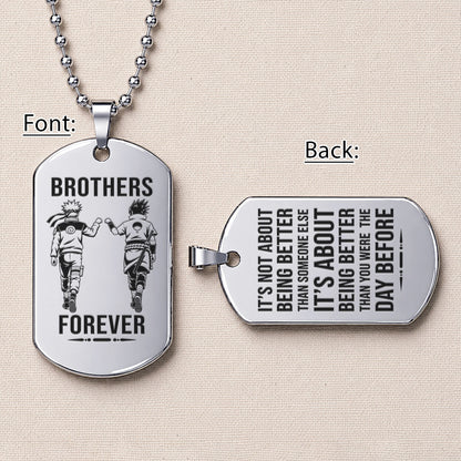 Naruto Engraved Dog Tag Necklace - NAD017 - Naruto Uzumaki - Sasuke Uchiha - Brothers Forever